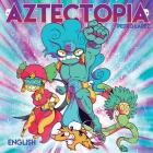 Aztectopia By Pedro Larez Cover Image