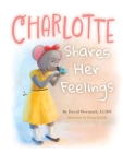 Charlotte Shares Her Feelings Cover Image