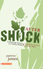 Aftershock: Confronting Trauma in a Violent World: A Guide for Activists and Their Allies (Flashpoint) Cover Image