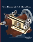 Creo Parametric 7.0 Black Book Cover Image