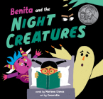Benita and the Night Creatures By Mariana Llanos, Cocoretto (Illustrator) Cover Image