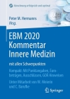 Ebm 2020 Kommentar Innere Medizin Mit Allen Schwerpunkten: Kompakt: Mit Punktangaben, Eurobeträgen, Ausschlüssen, Goä Hinweisen By Peter M. Hermanns (Editor), Wolfgang Meierin (Contribution by), Constanze Barufke (Contribution by) Cover Image