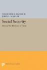 Social Security: Beyond the Rhetoric of Crisis By Theodore R. Marmor (Editor), Jerry L. Mashaw (Editor) Cover Image