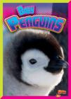 Baby Penguins (Adorable Animals) Cover Image