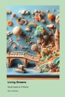 Living Dreams: Social Impact of V-Worlds By Alex Yamamoto Cover Image