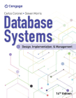 Database Systems: Design, Implementation, & Management (Mindtap Course List) By Carlos Coronel, Steven Morris Cover Image