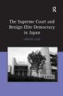 The Supreme Court and Benign Elite Democracy in Japan Cover Image