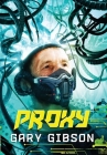 Proxy By Gary Gibson Cover Image
