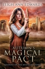 Autumn's Magical Pact By Leigh Ann Edwards Cover Image