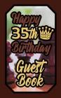 Happy 35th Birthday Guest Book: 35 Boardgames Celebration Message Logbook for Visitors Family and Friends to Write in Comments & Best Wishes Gift Log Cover Image