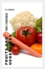Fruits and Vegetables: Part II Vegetables By P. K. Grencel Cover Image