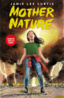 Mother Nature Signed Edition By Jamie Lee Curtis, Karl Stevens (Illustrator) Cover Image