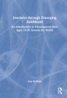 Journeys through Emerging Adulthood: An Introduction to Development from Ages 18-30 Around the World By Alan Reifman Cover Image
