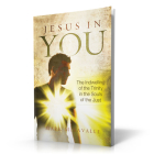Jesus in You By Mark Miravalle Cover Image