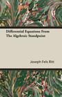 Differential Equations from the Algebraic Standpoint By Joseph Fels Ritt Cover Image