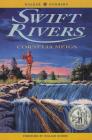 Swift Rivers (A Newbery Honor book) By Cornelia Meigs Cover Image