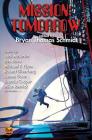 Mission: Tomorrow By Bryan Thomas Schmidt (Editor) Cover Image