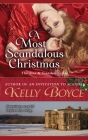 A Most Scandalous Christmas By Kelly Boyce Cover Image