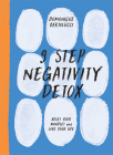 9 Step Negativity Detox: Reset Your Mindset and Love Your Life (Mindset Matters) By Domonique Bertolucci Cover Image