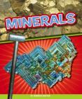 Minerals (Geology Rocks!) By Roberta Baxter Cover Image