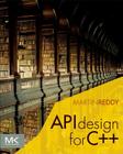 API Design for C++ By Martin Reddy Cover Image