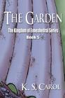 The Garden: The Kingdom of Enneahedral Series Cover Image