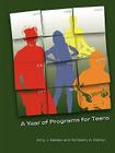 Year of Programs for Teens By Amy J. Alessio Cover Image