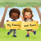 My Family and Yours By Amanda Audit Cover Image