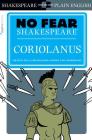 Coriolanus (No Fear Shakespeare): Volume 21 (Sparknotes No Fear Shakespeare #21) Cover Image