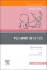 Pediatric Genetics, an Issue of Pediatric Clinics of North America: Volume 70-5 (Clinics: Internal Medicine #70) Cover Image