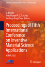 Proceedings of Fifth International Conference on Inventive Material Science Applications: Icima 2022 Cover Image