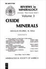Oxide Minerals (Reviews in Mineralogy & Geochemistry #3) By Douglas Rumble (Editor) Cover Image