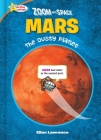Zoom Into Space Mars: The Dusty Planet By Ellen Lawrence Cover Image