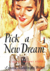 Pick a New Dream (Beany Malone) Cover Image