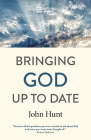 Bringing God Up to Date: And Why Christians Need to Catch Up Cover Image