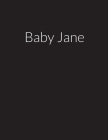 Baby Jane By Ebony Mitchell Cover Image