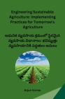 Engineering Sustainable Agriculture: Implementing Practices for Tomorrow's Agriculture Cover Image