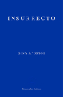 Insurrecto By Gina Apostol Cover Image