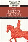 The Hero's Journey (Bloom's Literary Themes) By Harold Bloom (Editor), Blake Hobby (Editor) Cover Image