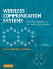 Wireless Communication Systems: From RF Subsystems to 4g Enabling Technologies By Ke-Lin Du, M. N. S. Swamy Cover Image