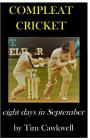 Compleat Cricket: eight days in September Cover Image