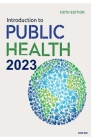 Introduction to Public Health 2023 Sixth Edition Cover Image