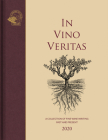 In Vino Veritas: A Collection of Fine Wine Writing Past and Present Cover Image