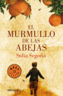 El murmullo de las abejas / The Murmur of Bees By Sofía Segovia Cover Image
