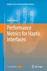 Performance Metrics for Haptic Interfaces Cover Image