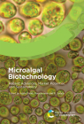 Microalgal Biotechnology: Recent Advances, Market Potential, and Sustainability By Ajam Shekh (Editor), Peer Schenk (Editor), R. Sarada (Editor) Cover Image