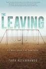 The Leaving By Tara Altebrando Cover Image