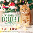 A Whisker of a Doubt: A Cat Cafe Mystery Cover Image