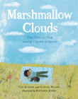 Marshmallow Clouds: Two Poets at Play among Figures of Speech Cover Image