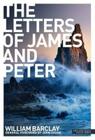 New Daily Study Bible: The Letters of James and Peter By William Barclay Cover Image